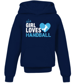 THIS GIRL LOVES HANDBALL