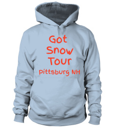 NEW  2019  "Got Snow Tour"  SALE