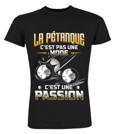 LA PÉTANQUE C'EST PAS UNE MODE