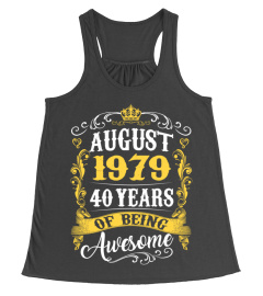 August 1979 40 Years of Being Awesome