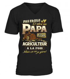 D'être un papa et un agriculteur