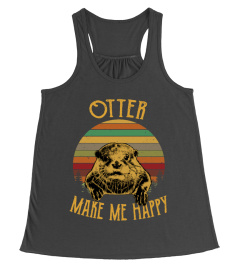 Otter Make Me Happy T Shirt