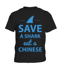 save-a-shark-eat-a-chinese-t-shirt