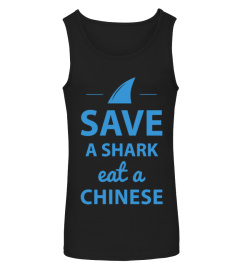 save-a-shark-eat-a-chinese-t-shirt