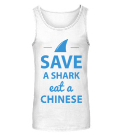 save-a-shark-eat-a-chinese-t-shirt