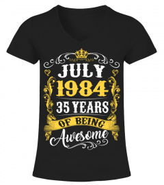 July 1984 35 Years of Being Awesome