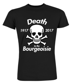 Death to the bourgeoisie