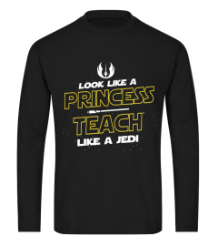 Look Like A Princess Teach Like A Jedi