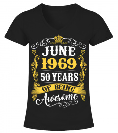 June 1969 50 Years of Being Awesome