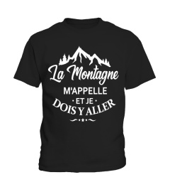Montagne m'appelle et je dois y aller