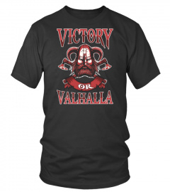 VICTORY OR VALHALLA
