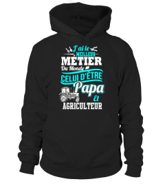 Celui d'être papa et agriculteur