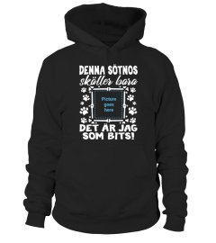 *Custom - DENNA SÖTNOS skäller bara