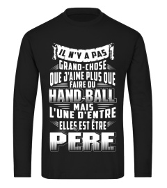 Être père que j'aime plus que faire du handball