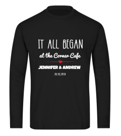 IT ALL BEGAN - CUSTOM T-SHIRT