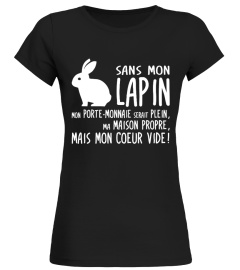 sans mon lapin - Edition Limitée