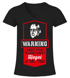 Warning might start talking about Hegel