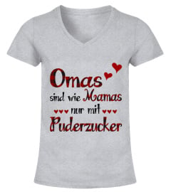 OMAS SIND WIE MAMAS NUR MIT PUDERZUKER