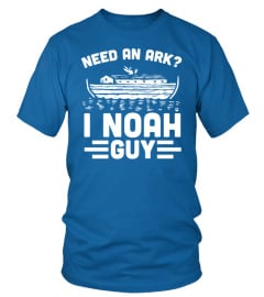 Need An Ark I Noah Guy