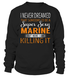 Marine - Never Dreamed