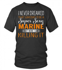 Marine - Never Dreamed