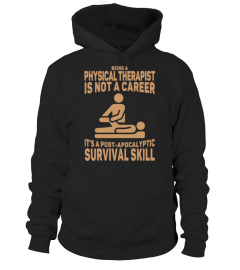 PHYSICAL THERAPIST - Limited Edition
