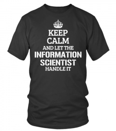 INFORMATION SCIENTIST - Limited Edition