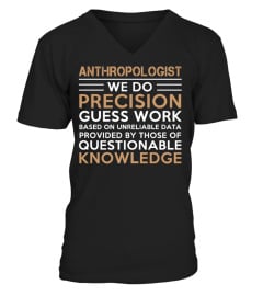 ANTHROPOLOGIST - Limited Edition