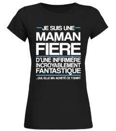 MAMAN FIÈRE  d'une infirmière