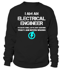 I am an Electrical Engineer Hoodie