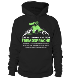 Meine Art von Fremdsprache - Snowboarden