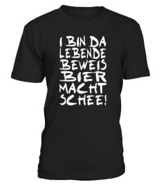 I BIN DA LEBENDE BEWEIS...