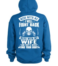 Don't mess My Wife