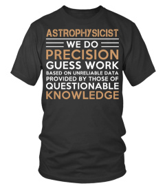 ASTROPHYSICIST - Limited Edition