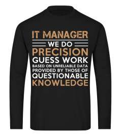 IT MANAGER - Limited Edition