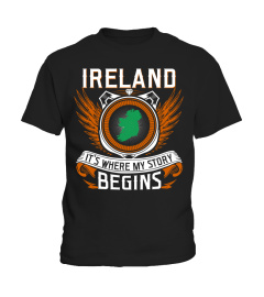 IRELAND IT'S WHERE MY STORY BEGAN