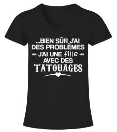 J'ai une fille avec des Tatouages