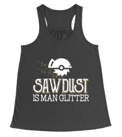 sawdust is man gliter