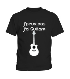 j'peux pas j'ai guitare