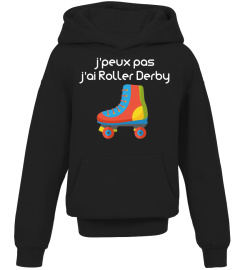 j'peux pas j'ai roller derby