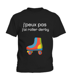 j'peux pas j'ai roller derby