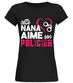 CETTE NANA AIME SON POLICIER