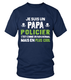 PAPA POLICIER - ÉDITION LIMITÉE!!!