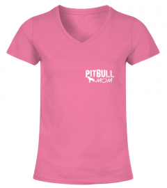 PITBULL MOM *LIMITED TIME*