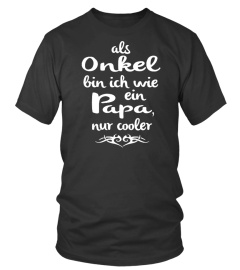 als Onkel...