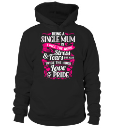 SINGLE MUMS SHIRTS