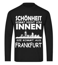 Schönheit kommt aus Frankfurt