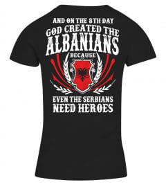 *** ALBANIANS ARE HEROES ***