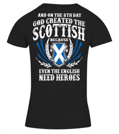 ** SCOTTISH ARE HEROES **