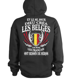 *** DIEU CRÉA LES BELGES ***